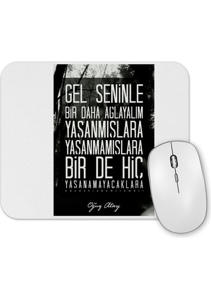 Oğuz Atay Söz Mouse Pad