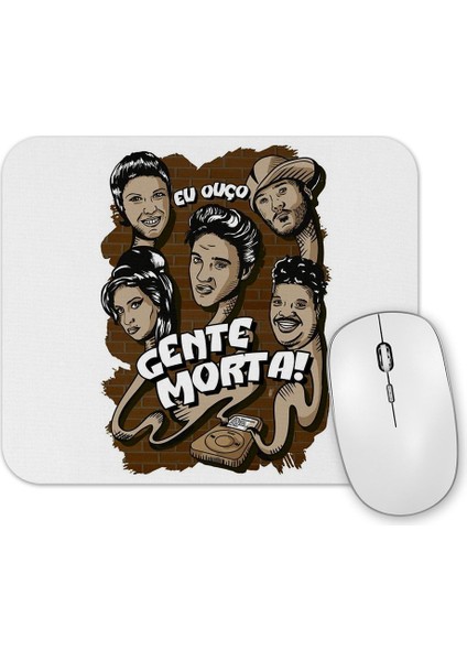 Gente Morta Mouse Pad