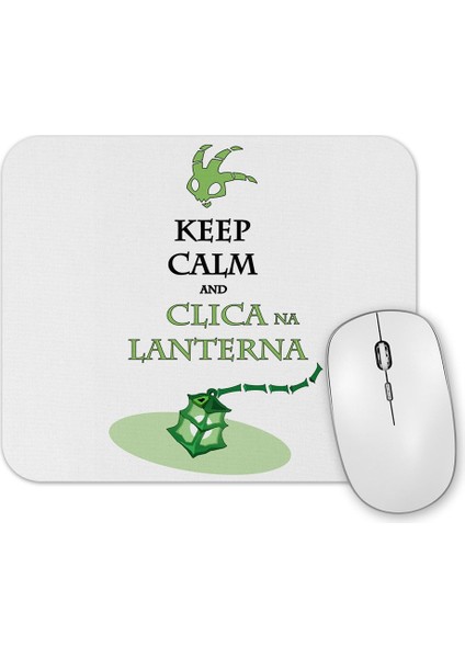 Keep Calm & Clica Na Lanterna Mouse Pad