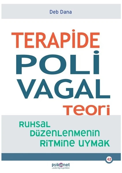 Terapide Polivagal Teori - Deb Dana