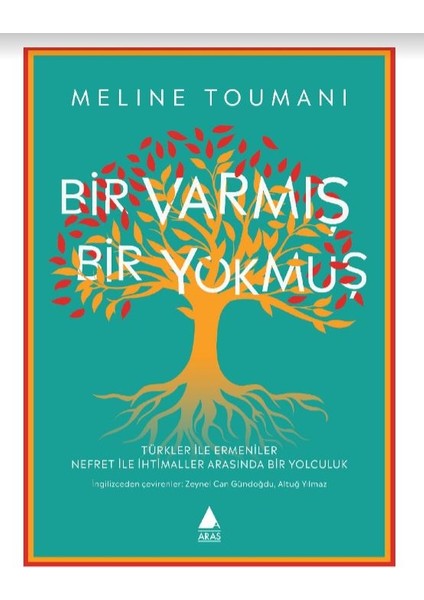 Bir Varmış Bir Yokmuş - Meline Toumani