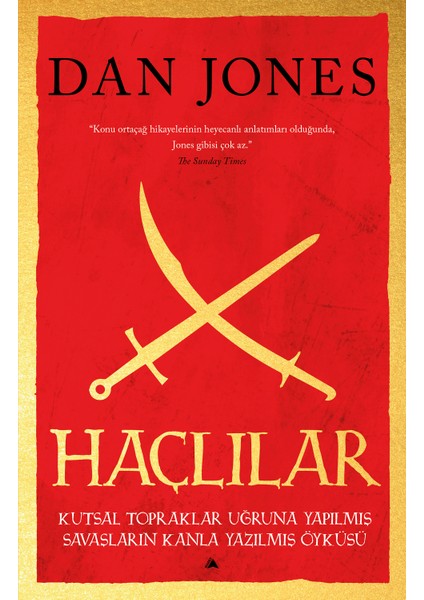 Haçlılar - Dan Jones