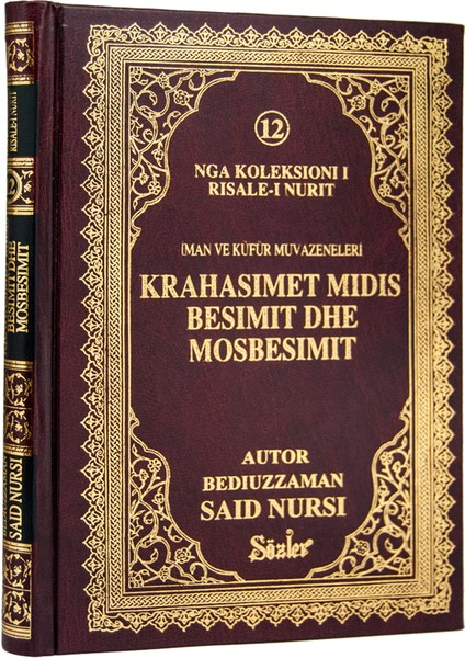 İman ve Küfür Muvazeneleri (Krahasimet - Arnavutça)