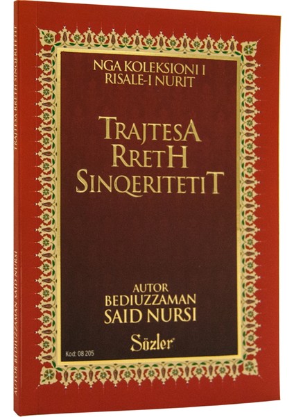 İhlas Risalesi (Sinqeritetit - Arnavutça)