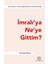 Imralı’ya Ne’ye Gittim? - Ali Kemal Özcan 1