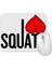 Ilove Squats Mouse Pad 1