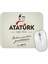 Atatürk 5 Mouse Pad 1
