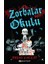 Zorbalar Okulu (Ciltli) - Bruno Vincent 1