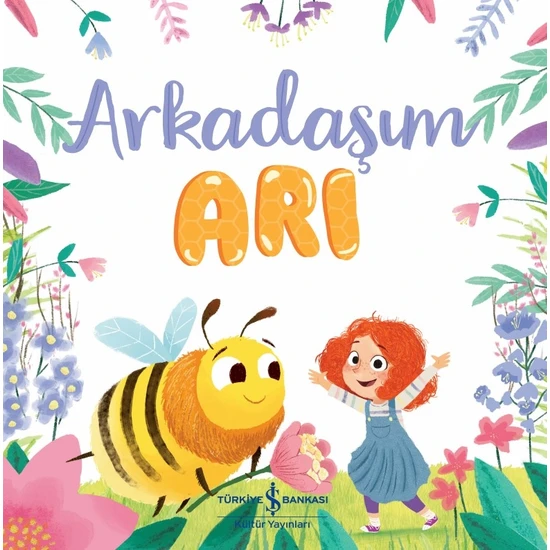 Arkadaşım Arı - Caroline Richards