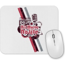 Baskı Dükkanı No Music No Life Mouse Pad