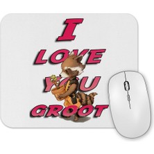 Baskı Dükkanı I Love You  Groot Mouse Pad