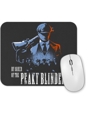 Baskı Dükkanı By Order Of The Peaky Blinders Mouse Pad