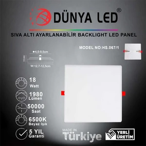 Dünya Led HS.067/1 18W Sıva Altı Backlight LED Panel 6500K Beyaz Işık Kare