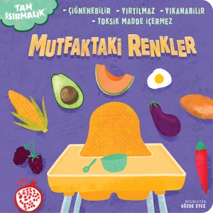 Tam Isırmalık Mutfaktaki Renkler Yırtılmayan Yıkanabilir Çiğnenebilir Yırtılmaz Kitap