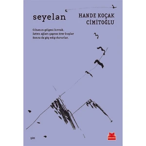 Seyelan - Hande Koçak Cimitoğlu