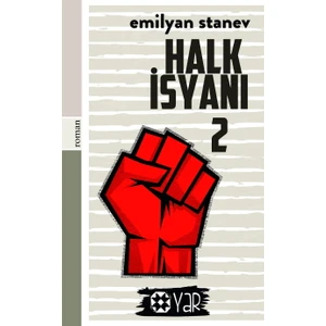 Yar Yayınları Halk Isyanı 2 - Emilyan Stanev