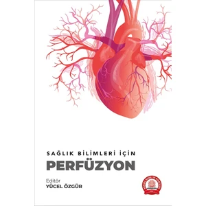 Sağlık Bilimleri Için Perfüzyon