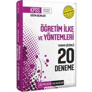Pegem Akademi Yayıncılık 2022 KPSS Eğitim Bilimleri Öğretim İlke ve Yöntemleri Tamamı Çözümlü 20 Deneme