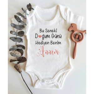 Doğum Günü Hediyen Benim Annem Kısa Kol Organik Bebek Body