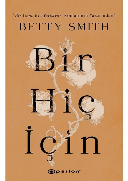 Bir Hiç İçin - Betty Smith