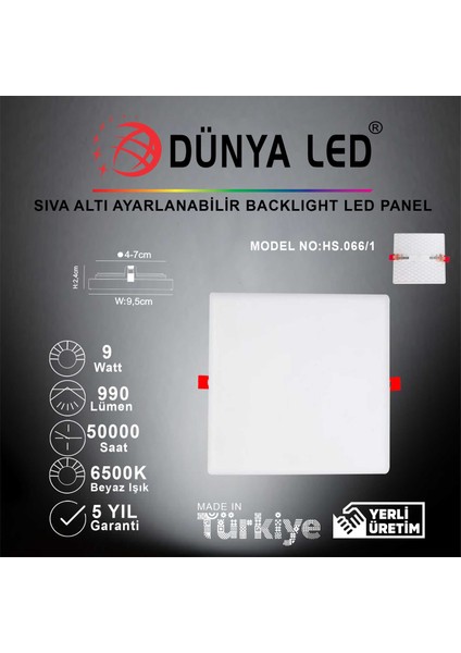 Dünya Led HS.066/1 9W Sıva Altı Backlight LED Panel 6500K Beyaz Işık Kare