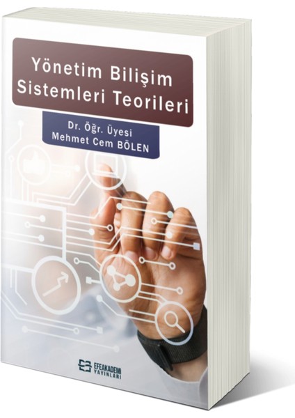 Yönetim Bilişim Sistemleri Teorileri - Mehmet Cem Bölen