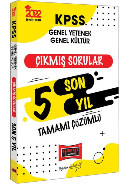 Yargı Yayınevi KPSS 2022 Genel Yetenek - Genel Kültür  Tamamı Çözümlü Son 5 Yıl Çıkmış Sorular