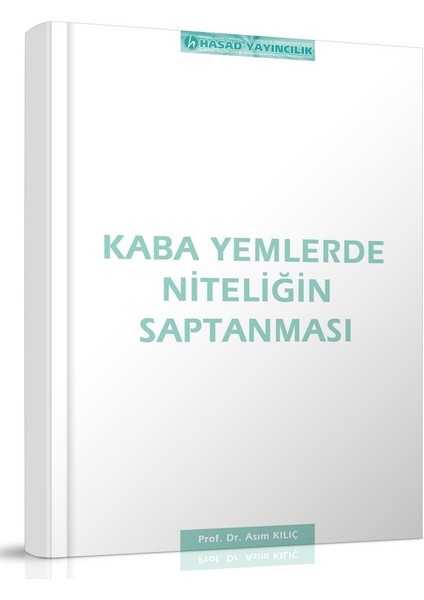 Kaba Yemlerde Niteliğin Saptanması Kitabı