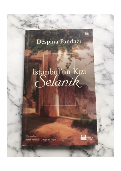 Istanbul'un Kızı Selanik - Despina Pandazi