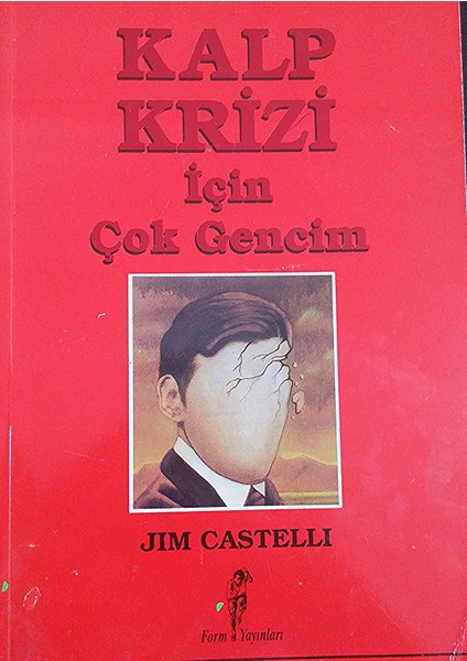 Kalp Krizi Için Çok Gencim Jım Castellı