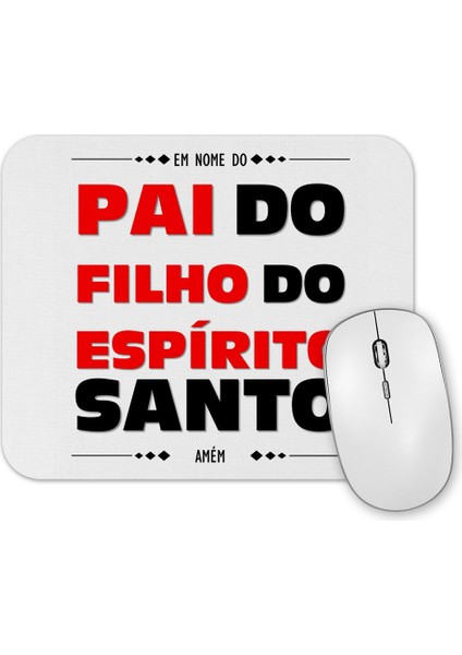 Em Nome Do Pai Mouse Pad