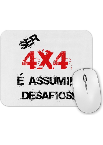 Ser 4x4 Assumir Desafios Mouse Pad