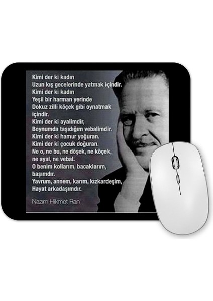 Nazım Hikmet Söz 012 Mouse Pad
