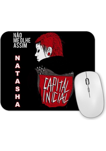 Capital Inicial Natasha Nao Me Olhe Assim Mouse Pad