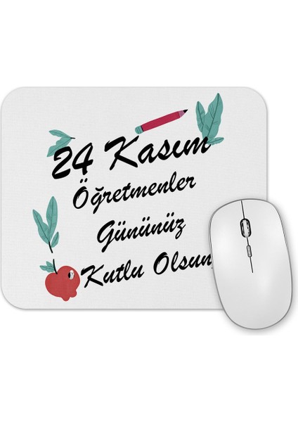 24 Kasım Özel Öğretmenler Günü Mouse Pad