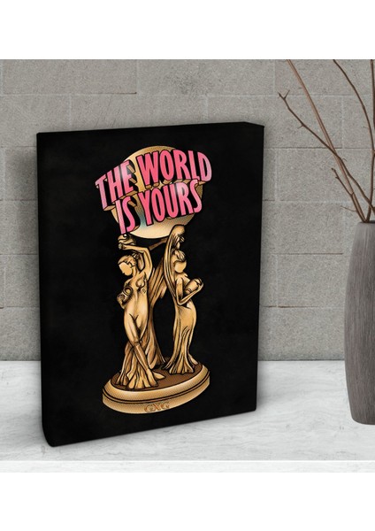 Gift The World Is Yours Tasarımlı Dekoratif Mini Kanvas Tablo 15 x 20 Cm-2