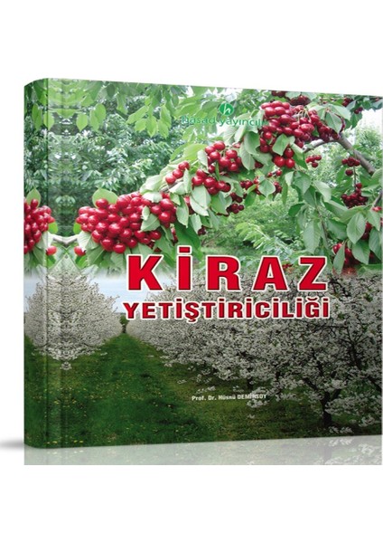 Anamur Naturel Kiraz Yetiştiriciliği Kitabı