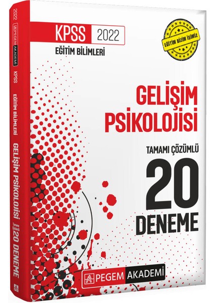 2022 KPSS Eğitim Bilimleri Gelişim Psikolojisi 20 Deneme