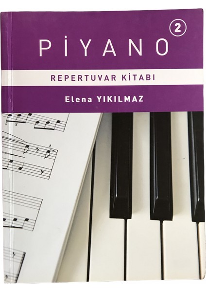 Porte Müzik Eğitim Yayınları Elena Yıkılmaz Repertuar Kitabı 2 Nota Kağıdı Hediyeli