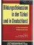 Bildungsdiskussion In Der Türkei Und In Deutschland (Almanca Türkiye'de ve Almanya'da Eğitim Tartışmaları) 1