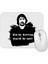 Behzat Ç Bizde Mutsuz Olalım Ne Var Mouse Pad 1