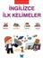 Larousse Ingilizce Ilk Kelimeler - Agnes Besson 1