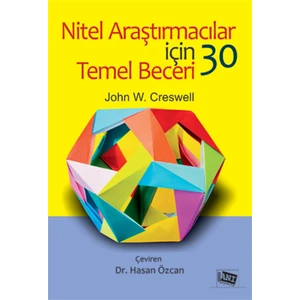 Koç Üniversitesi Yayınları Nitel Araştırmacılar Için 30 Temel Beceri