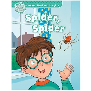 Oxford Imagine! Early Starter- Spider, Spider