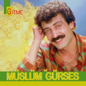 Müslüm Gürses - Gitme (Yeni Kapak) Plak