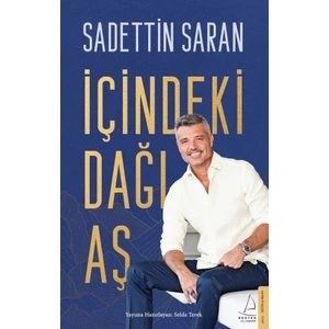 İçindeki Dağı Aş - Sadettin Saran