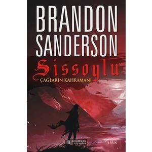 Sissoylu 3: Çağların Kahramanı - Brandon Sanderson