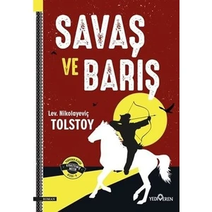 Savaş ve Barış - Lev Nikolayeviç Tolstoy
