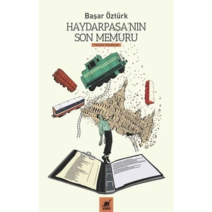 Ayrıntı Yayınları Haydarpaşa'nın Son Memuru