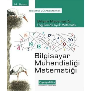 Papatya Bilim Bilgisayar Mühendisliği Matematiği - Bilişim Matematiği - Ayrık Matematik